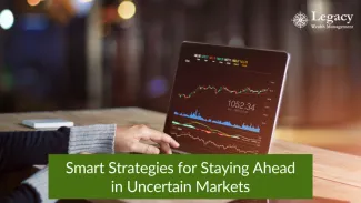 Smart Strategies for Staying Ahead in Uncertain Markets